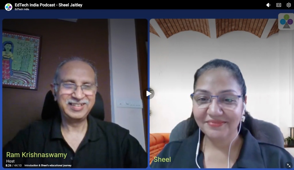 EdTech India Podcast with Sheel Jaitley